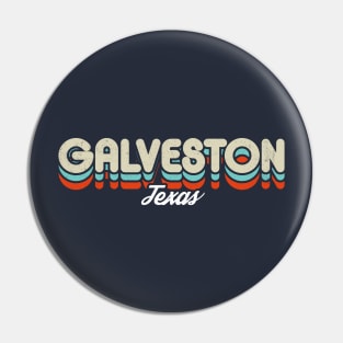 Retro Galveston Texas Pin