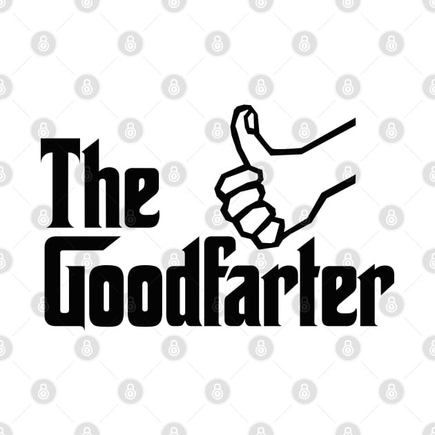 The good farter father farting dad father's day by LaundryFactory