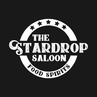 the stardrop saloon T-Shirt