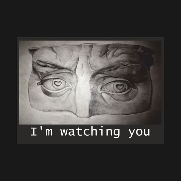 "I'm watching you" by Julivil