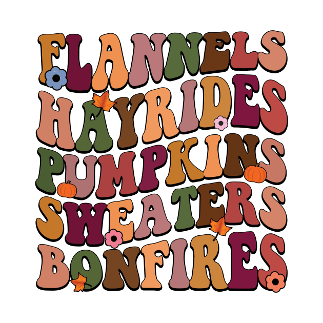 Flannels Hayrides Pumpkins Sweaters Bonfires Autumn by DigitalCreativeArt