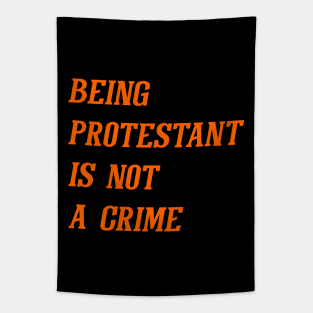 Being Protest Is Not A Crime (Orange) Tapestry