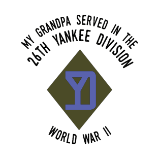 My Grandpa Served... T-Shirt