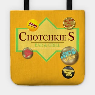 Chotchkie's! Tote