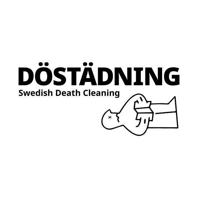 Swedish Death Cleaning by Alarm Creative