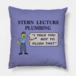 Stern Lecture Plumbing Pillow