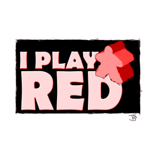 I Play Red T-Shirt