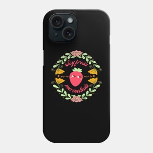 Soy Fresa Pero No Para Tu Mermelada Phone Case