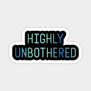 Unbothered Meme Magnets Teepublic 42 unbothered memes ranked in order of popularity and relevancy. unbothered meme magnets teepublic