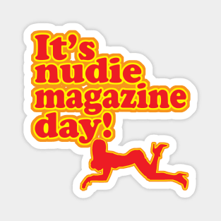 Nudie Magazine Day Magnet