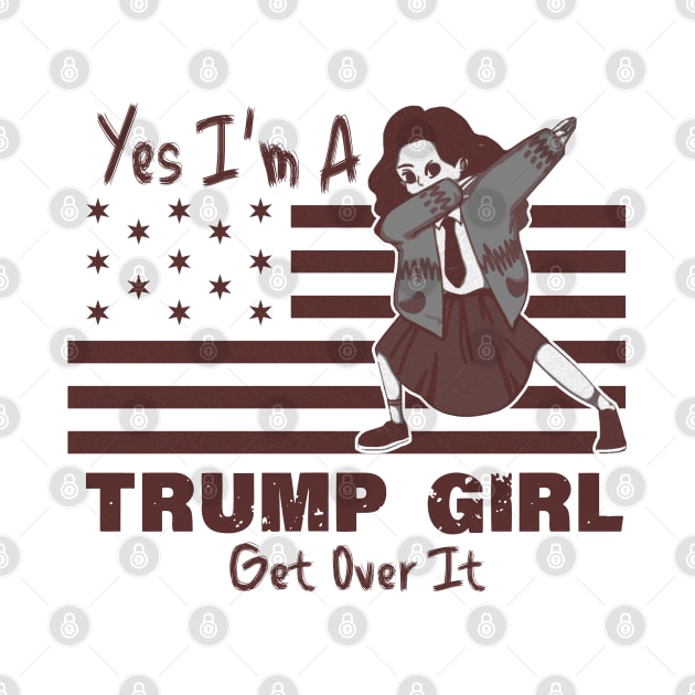 yes im a trump girl get over it by LedDes