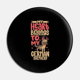 My heart belongs to my German Shepherd Pin