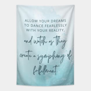 Allow your dreams Tapestry