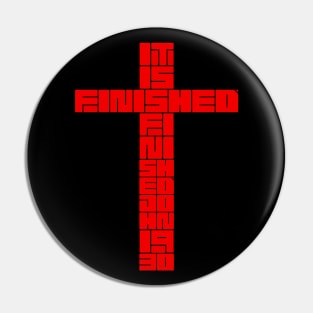 Jesus said, “It is finished.” Pin