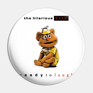 The Hilarious Foz: Ready to Laugh Pin