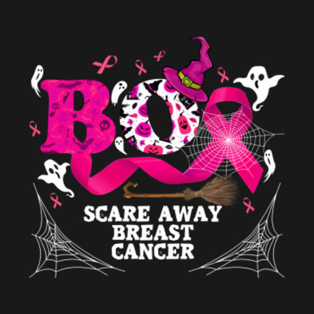 BOO CANCER AWARENESS SCARE AWAY BREAST CANCER - Boo Cancer Awareness