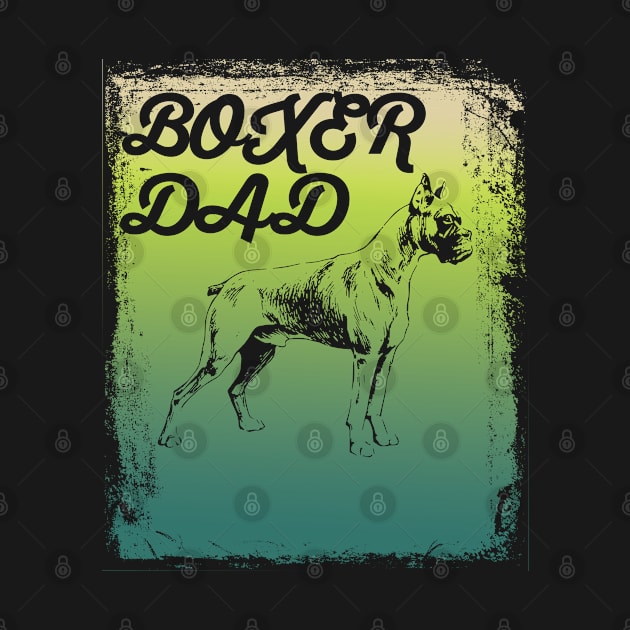 Boxer Dog - Boxer Dad by Kudostees