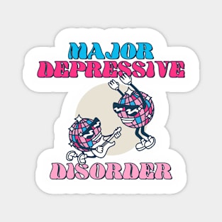 Major Depressive Disorder Depressed  Party Magnet