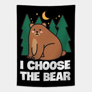 I Choose The Bear In The Woods Tapestry