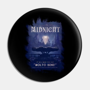 Visit Midnight! Pin