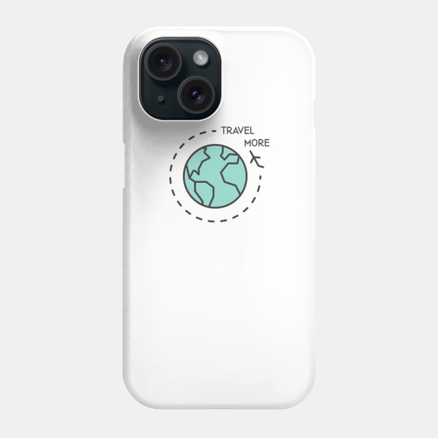 Travel More Phone Case by nyah14