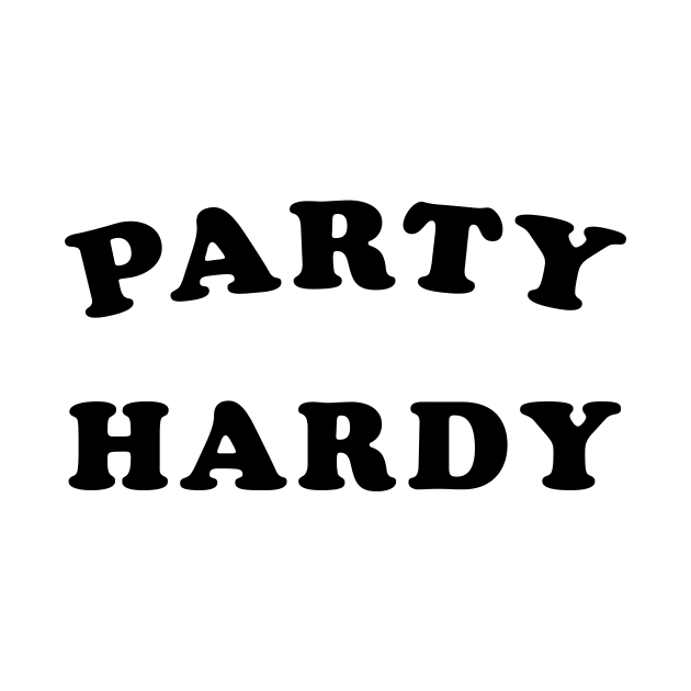 Party Hardy by TheCosmicTradingPost