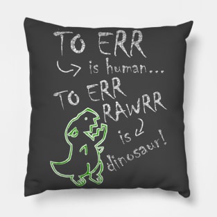 Err Rawrr Pillow