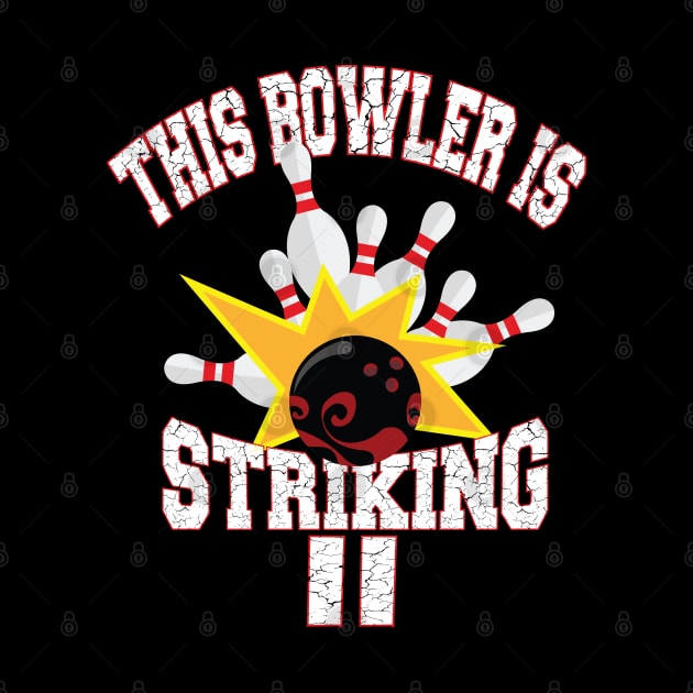 This Bowler Is Striking 11th Birthday 11 Years Old Bowling design by Grabitees