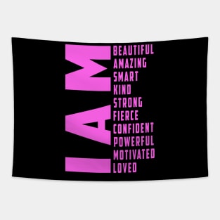 I Am Loved Shirt, I Am Strong Tee, Best Mom Shirt, I Am Beautiful Shirt, Motivational Shirt, Inspirational Shirt, Confident Women T-Shirt Tapestry