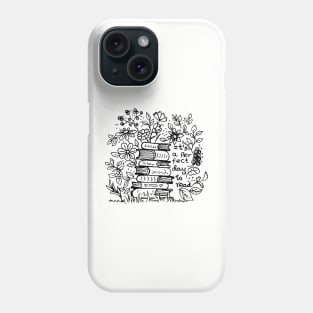 It is a perfect day to read books and flowers Phone Case