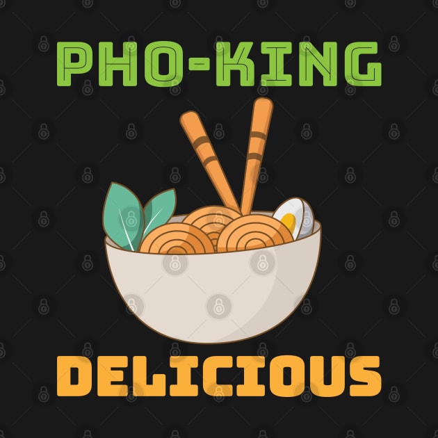 Pho king delicious by sj_arts