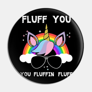 Fluffing Fluff Unicorn Pin