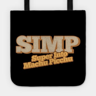 SIMP - Super Into Machu Picchu Tote