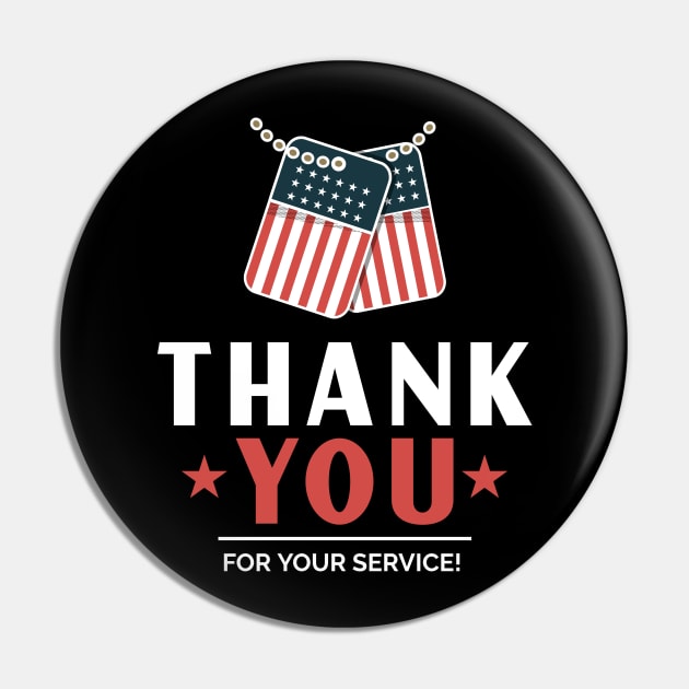 Veteran's Day - Thank You For Your Service Pin by Etopix