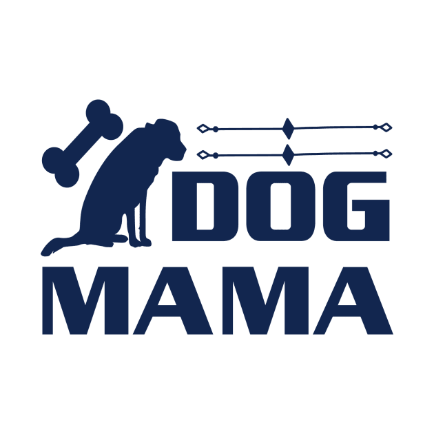 Dog Mama Vibes Tee by Mographic997