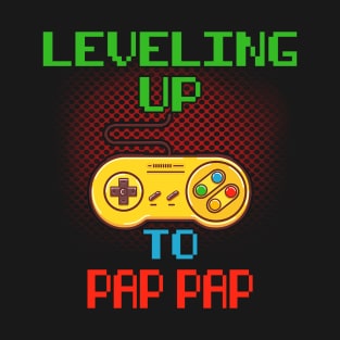 Promoted To Pap Pap T-Shirt Unlocked Gamer Leveling Up T-Shirt