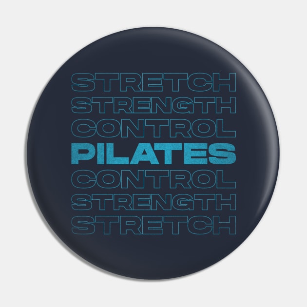 Stretch Strength Control - Pilates Principles - Pilates Lover Pin by Pilateszone