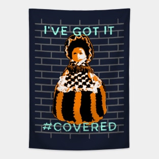 I've Got It Covered Tapestry