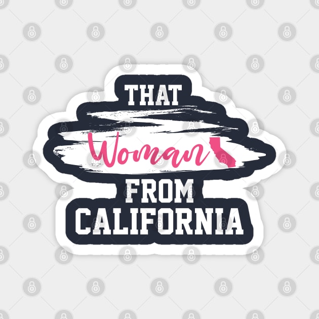 Nancy Pelosi, That Woman From California. Magnet by VanTees