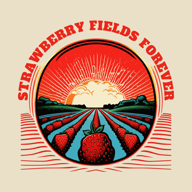 Strawberry Fields Forever by LoffDesign