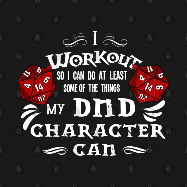 Tabletop Gaming DM Print Funny Workout Dragons D20 Dice Tee by Linco