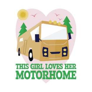 This Girl Loves Her Motorhome T-Shirt