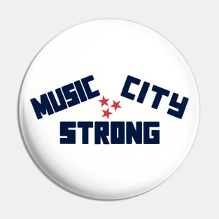 Music City Strong Pin