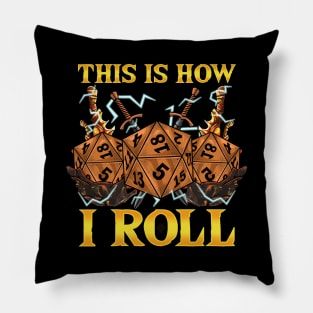 This Is How I Roll RPG Tabletop Gaming Dice Pun Pillow