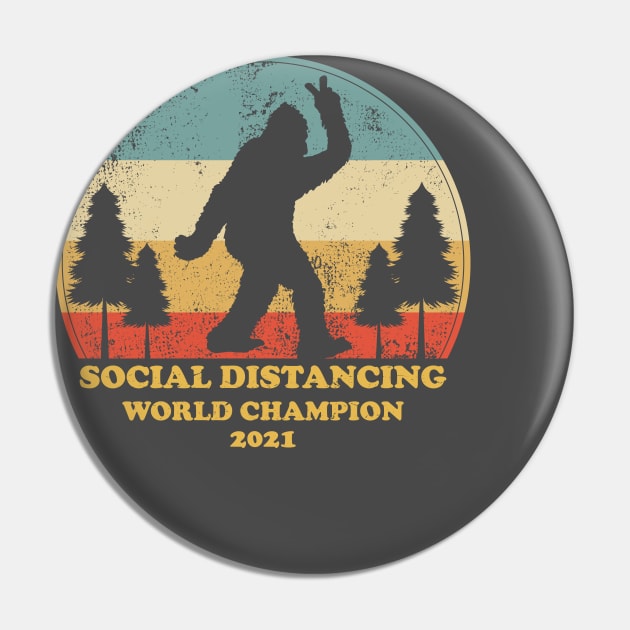 Bigfoot Social Distancing World Champion Pin by tee_merch