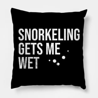 Snorkling Gets Me Wet Pillow