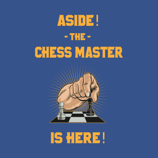 Funny Chess Lover Quote T-Shirt