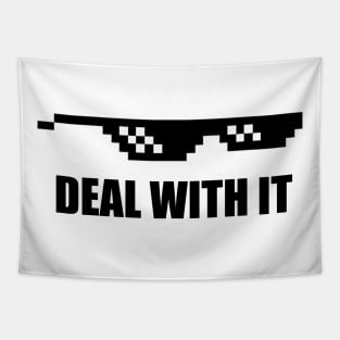 Deal With It Meme Sunglasses Gift Idea Tapestry