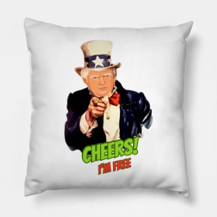 Trump Cheers I'm Free T-Shirt - Celebrate Freedom in Style Pillow