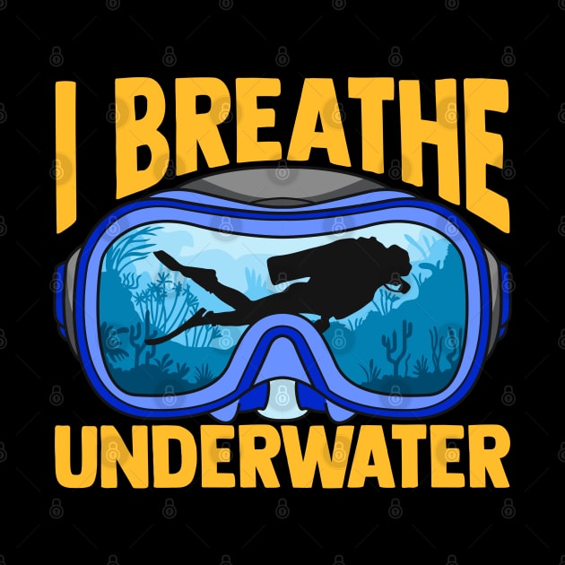 I Breathe Underwater Scuba Diving Diver Under Water Tee by Proficient Tees